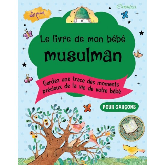 Le livre de mon bébé musulman pour garçons
